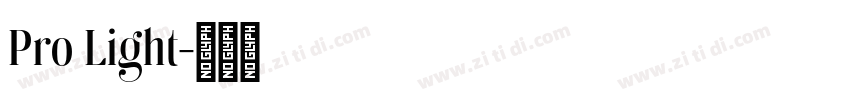 Pro Light字体转换
